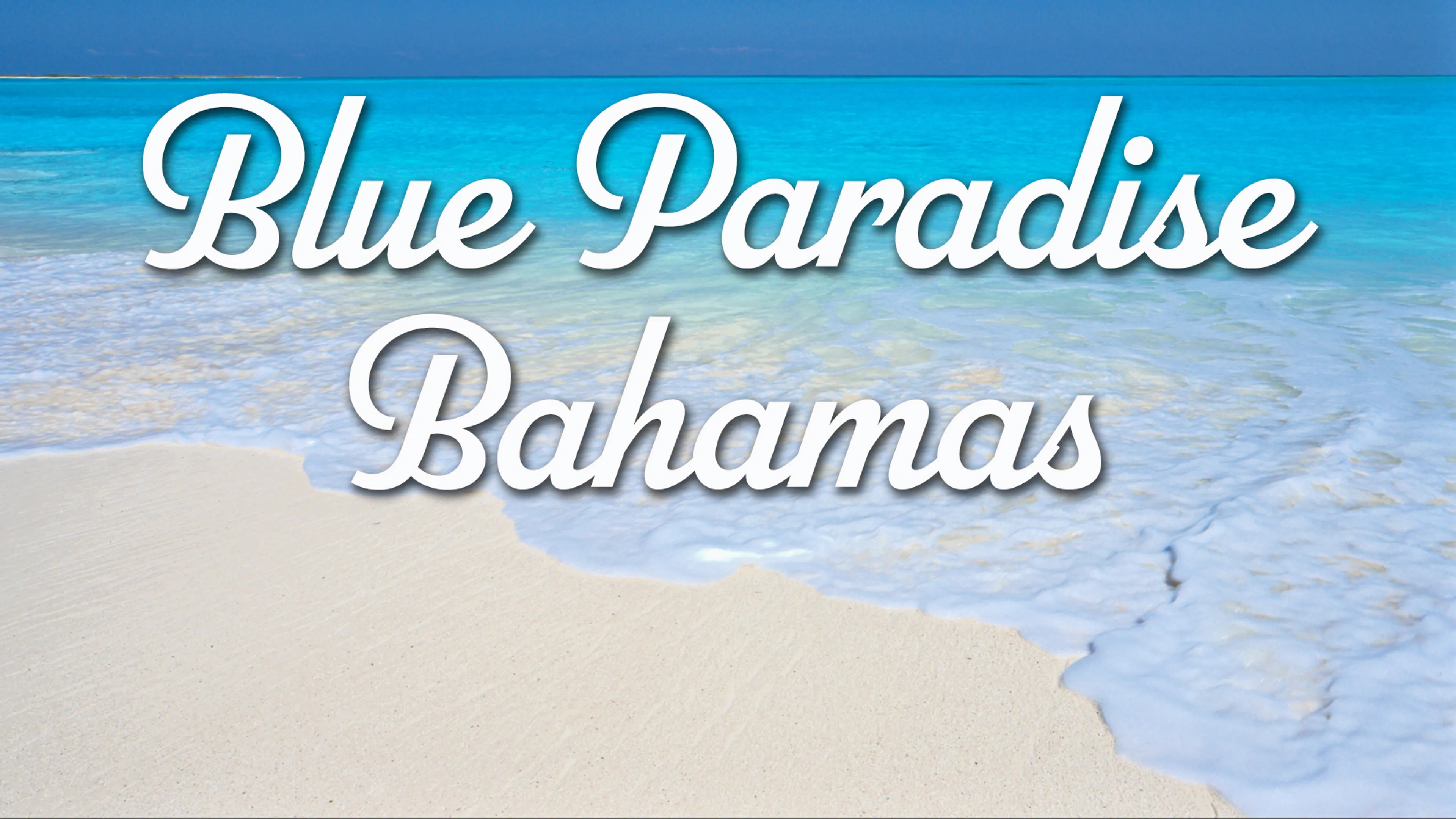 Blue Paradise: Bahamas poster